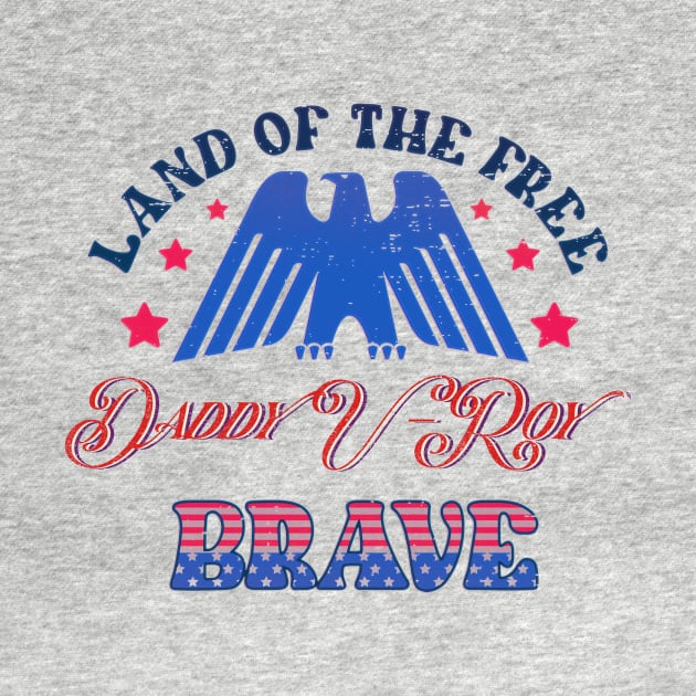 BRAVE DADDY U ROY - LAND OF THE FREE by RangerScots